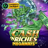 Cash 'n Riches Megaways™