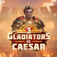 3 Gladiators VS Caesar